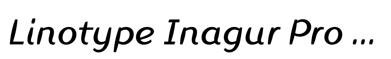 Linotype Inagur Pro Italic